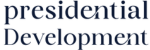 Presidential Development